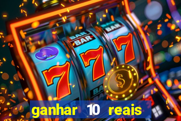 ganhar 10 reais agora no pix